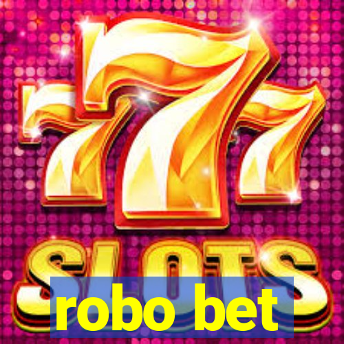 robo bet